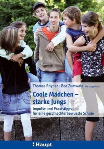 Coole Mädchen, starke Jungs