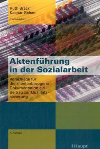 Aktenführung in der Sozialarbeit