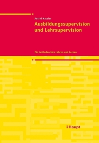 Ausbildungssupervision und Lehrsupervision
