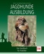 Jagdhunde-Ausbildung
