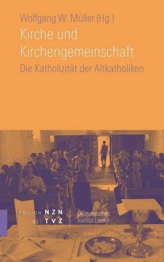 Kirche und Kirchengemeinschaft