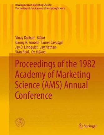Proceedings of the 1982 Academy of Marketing Science (AMS) Annual Conference
