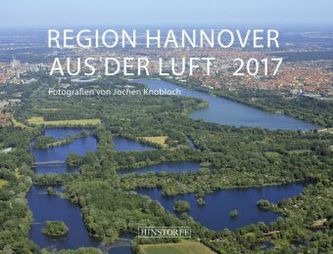 Region Hannover aus der Luft 2017