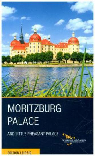 Moritzburg Palace and Little Pheasant Castle