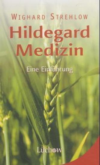 Hildegard Medizin