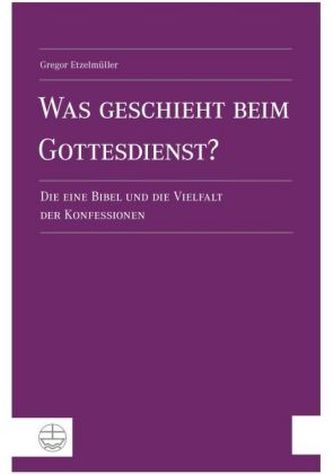 Was geschieht beim Gottesdienst?
