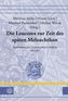 Die Leucorea zur Zeit des späten Melanchthon