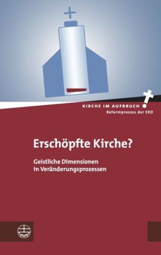 Erschöpfte Kirche?