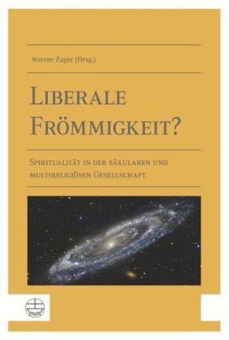 Liberale Frömmigkeit?