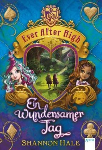 Ever After High - Ein wundersamer Tag
