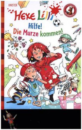 Hexe Lilli. Hilfe! Die Murze kommen!