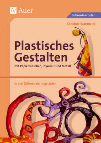 Plastisches Gestalten
