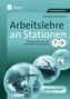 Arbeitslehre an Stationen 7-9