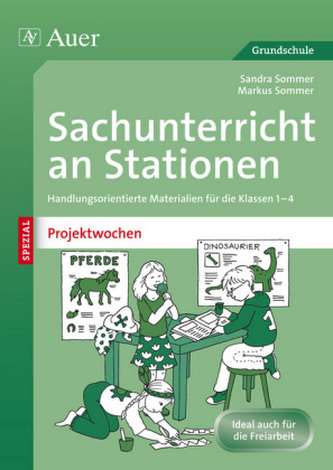 Sachunterricht an Stationen SPEZIAL - Projektwochen