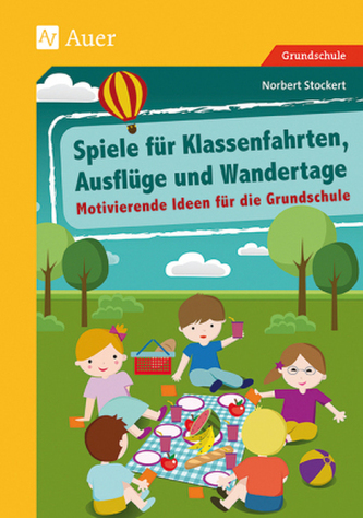 Spiele für Klassenfahrten, Ausflüge und Wandertage