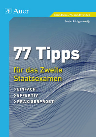 77 Tipps für das zweite Staatsexamen