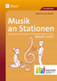 Musik an Stationen, Klassen 1 und 2 Inklusion, m. Audio-CD