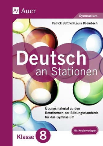 Deutsch an Stationen, Klasse 8 Gymnasium