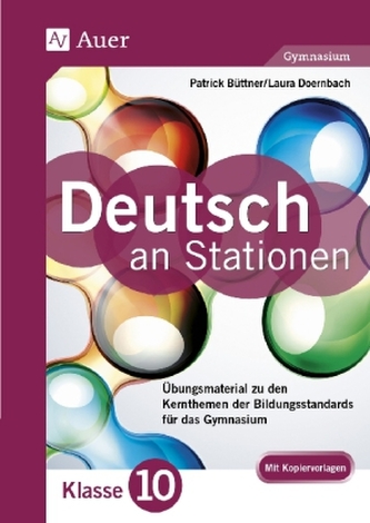 Deutsch an Stationen, Klasse 10 Gymnasium