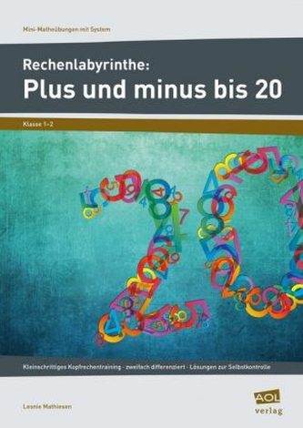 Rechenlabyrinthe: Plus und minus bis 20