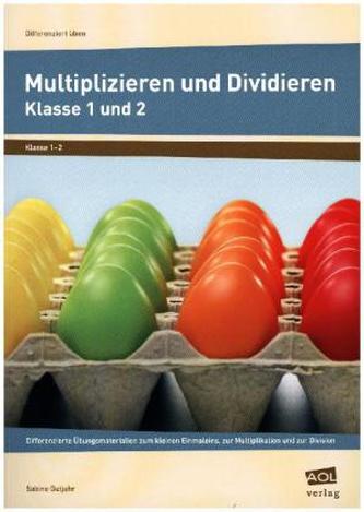 Multiplizieren und Dividieren - Klasse 1 und 2