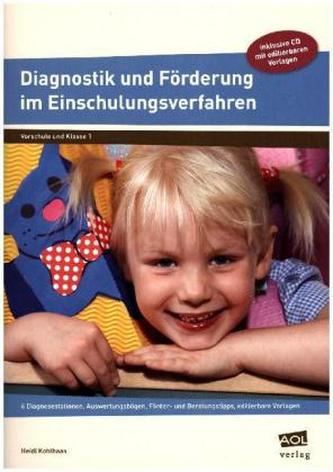 Diagnostik und Förderung im Einschulungsverfahren, m. CD-ROM