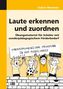 Laute erkennen und zuordnen