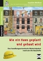 Wie ein Haus geplant und gebaut wird, m. CD-ROM