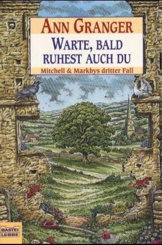 Warte, bald ruhest auch du