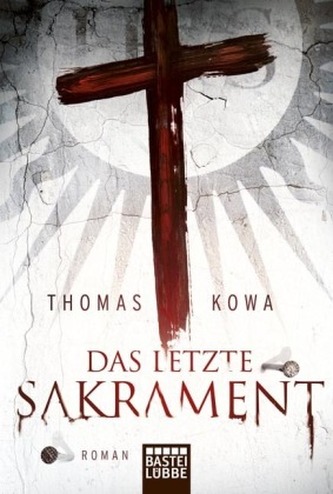 Das letzte Sakrament