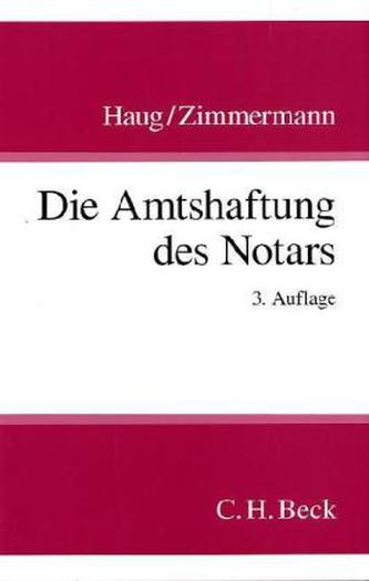 Die Amtshaftung des Notars