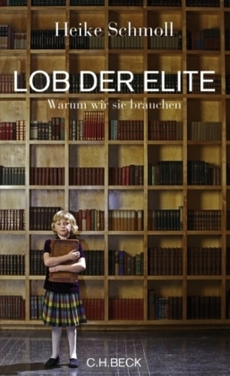 Lob der Elite