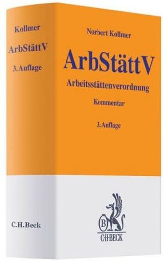 Arbeitsstättenverordnung (ArbStättV), Kommentar