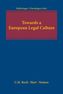 Towards a European Legal Culture