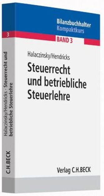 Steuerrecht und betriebliche Steuerlehre