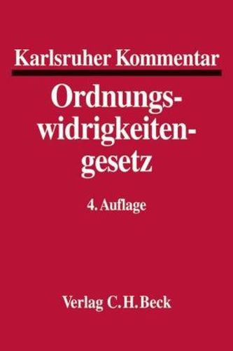Karlsruher Kommentar Ordnungswidrigkeitengesetz (OWiG)