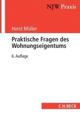 Praktische Fragen des Wohnungseigentums