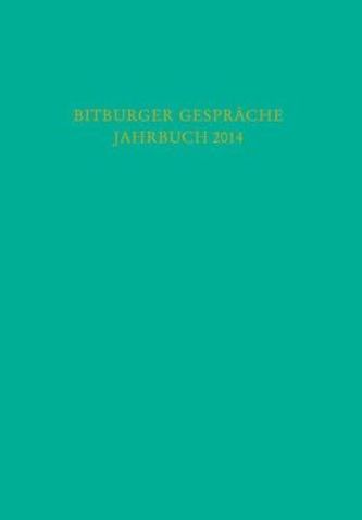 Bitburger Gespräche Jahrbuch 2014
