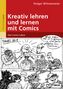 Kreativ lehren und lernen mit Comics
