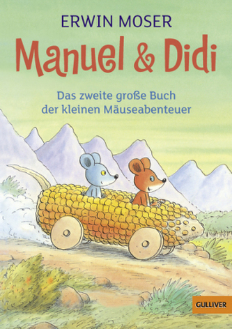 Manuel & Didi, Das zweite große Buch der kleinen Mäuseabenteuer