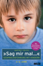 'Sag mir mal ...'