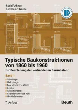 Gründungen, Abdichtungen, Tragende massive Wände, Gesimse, Hausschornsteine, Tragende Wände aus Holz, Alte Maßeinheiten