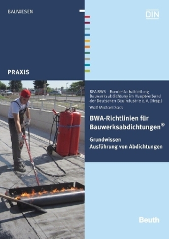 BWA-Richtlinien für Bauwerksabdichtungen