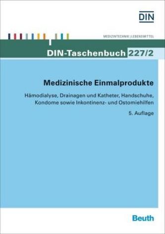 Medizinische Einmalprodukte. Bd.2