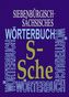 Siebenbürgisch-Sächsisches Wörterbuch. Bd.10