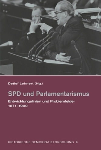SPD und Parlamentarismus
