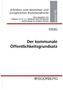 Der kommunale Öffentlichkeitsgrundsatz