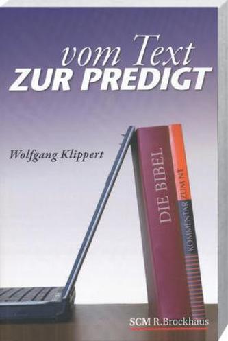 Vom Text zur Predigt