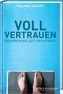 Voll vertrauen