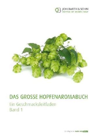 Das große Hopfenaromabuch. Bd.1